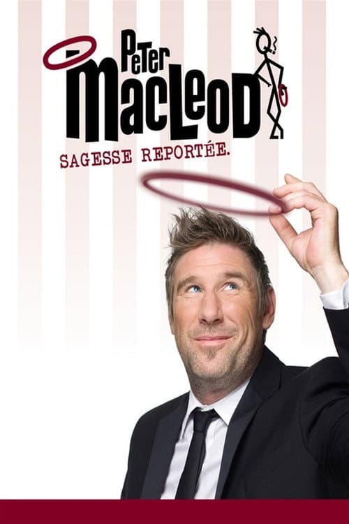 Peter MacLeod: Sagesse Reportée (2014) poster