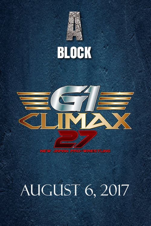 NJPW G1 Climax 27: Day 15 (2017) poster