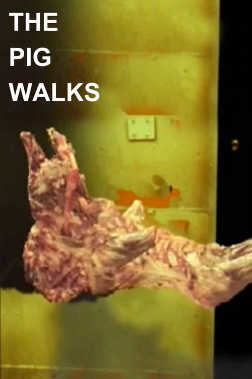 The Pig Walks (2002) poster