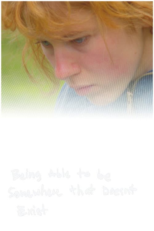 Being Able to be Somewhere that Doesn't Exist (2025) poster