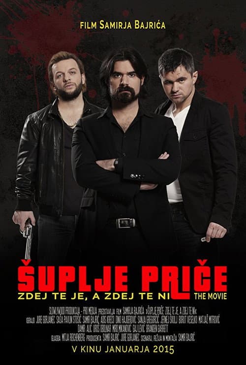 Šuplje priče: Zdej te je, a zdej te ni (2015) poster