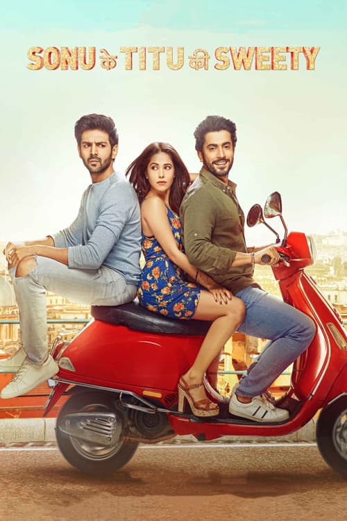 Sonu Ke Titu Ki Sweety (2018) poster