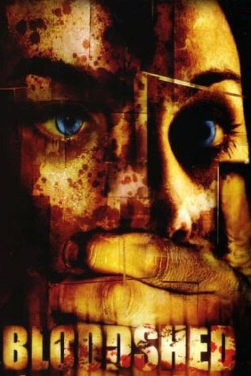 Bloodshed (2005) poster