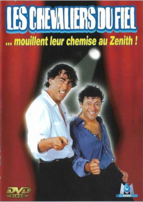 Les Chevaliers du Fiel : Mouillent leur chemise au Zénith (2002) poster