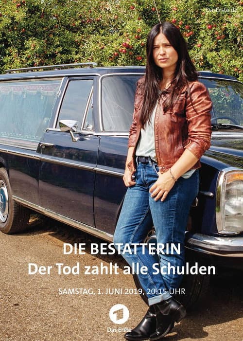 Die Bestatterin – Der Tod zahlt alle Schulden (2019) poster