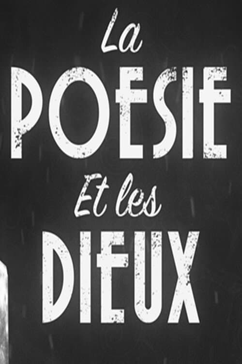 La Poésie et les Dieux (2020) poster
