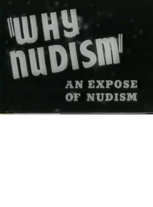 Why Nudism: An Expose of Nudism (1933) poster