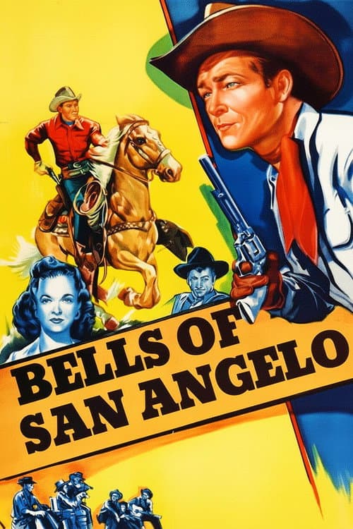 Bells of San Angelo (1947) poster