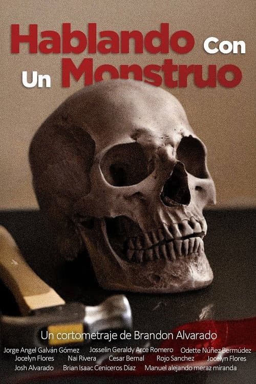 HABLANDO CON UN MONSTRUO (2025) poster
