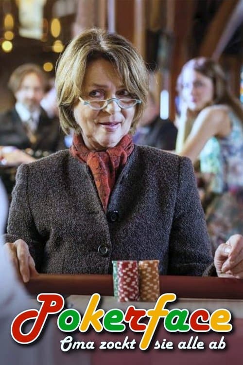 Pokerface - Oma zockt sie alle ab (2016) poster