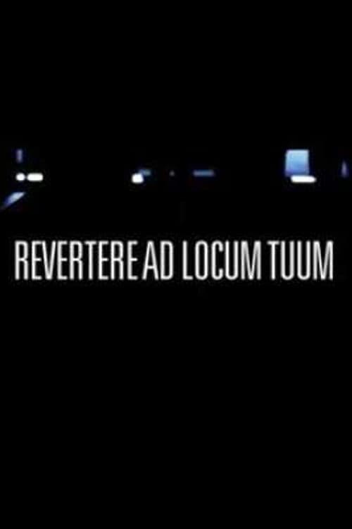 Revertere Ad Locum Tuum (2010) poster