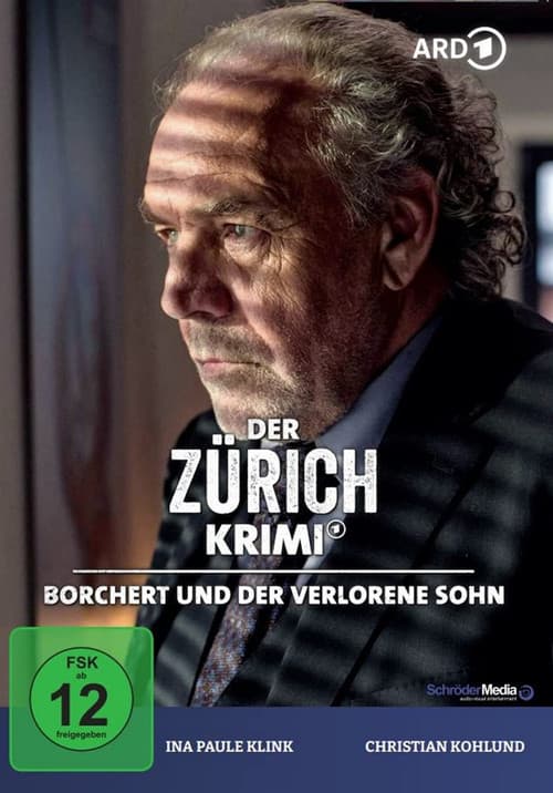 Der Zürich-Krimi: Borchert und der verlorene Sohn (2021) poster