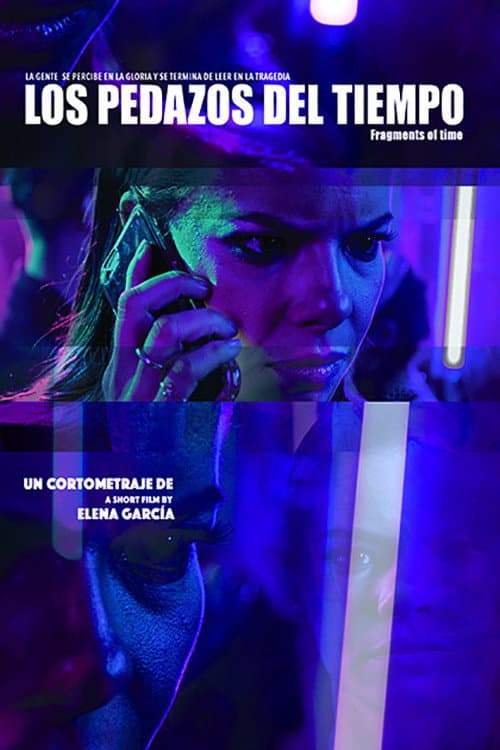 Los pedazos del tiempo (2016) poster