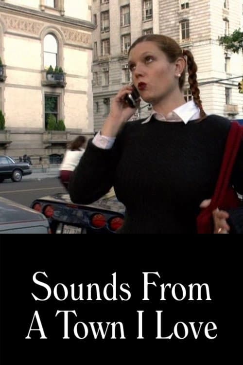 Sounds from a Town I Love (2001) poster