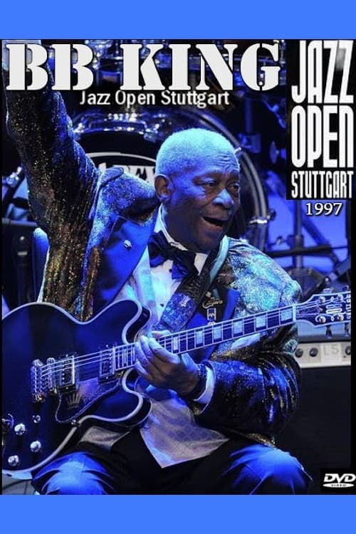B.B. King: The King of the blues Stuttgart - 1997 (2022) poster