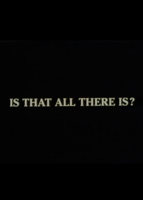 Is That All There Is? (1992) poster