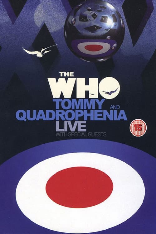 The Who | Tommy and Quadrophenia Live (2005) poster