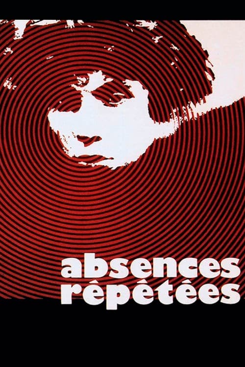 Absences répétées (1972) poster