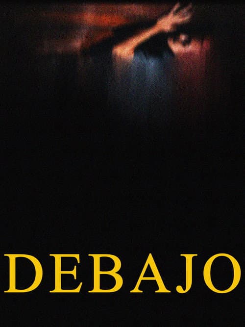 DEBAJO (2026) poster