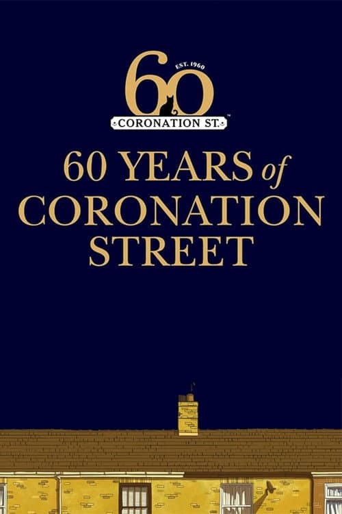 Coronation Street: 60 Unforgettable Years (2020) poster
