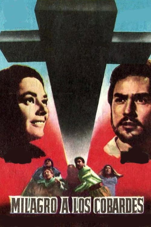 Milagro a los cobardes (1962) poster
