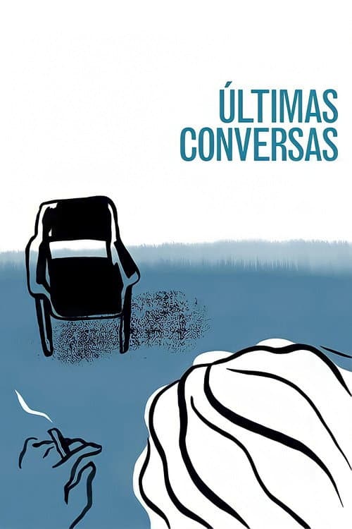 Últimas Conversas (2015) poster