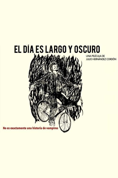 El día es largo y oscuro (2024) poster