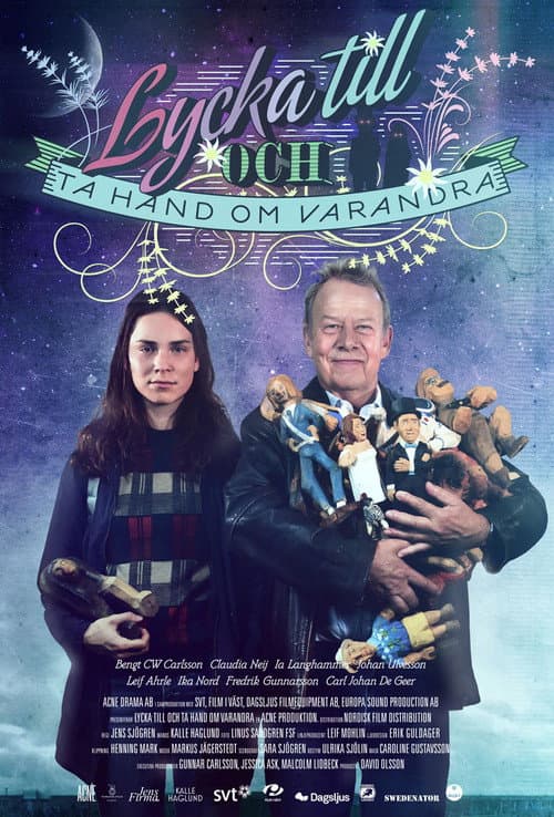 Lycka till och ta hand om varandra (2012) poster