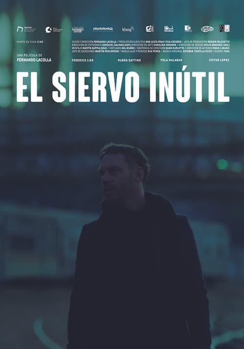 El siervo inútil (2023) poster