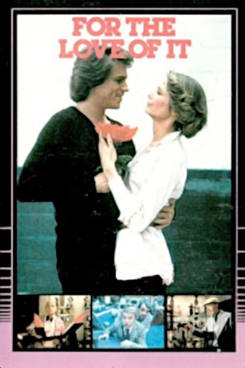 For the Love of It (1980) poster