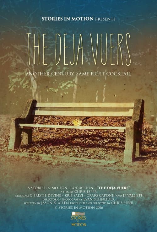 The Deja Vuers (2016) poster