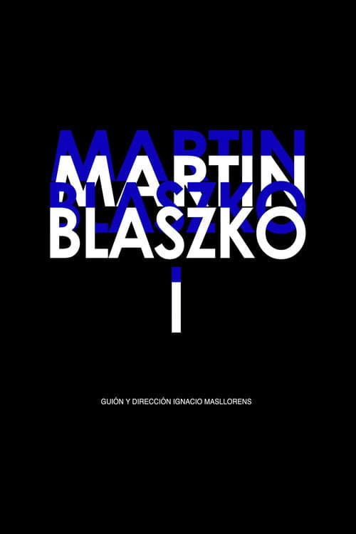 Martin Blaszko I (2009) poster