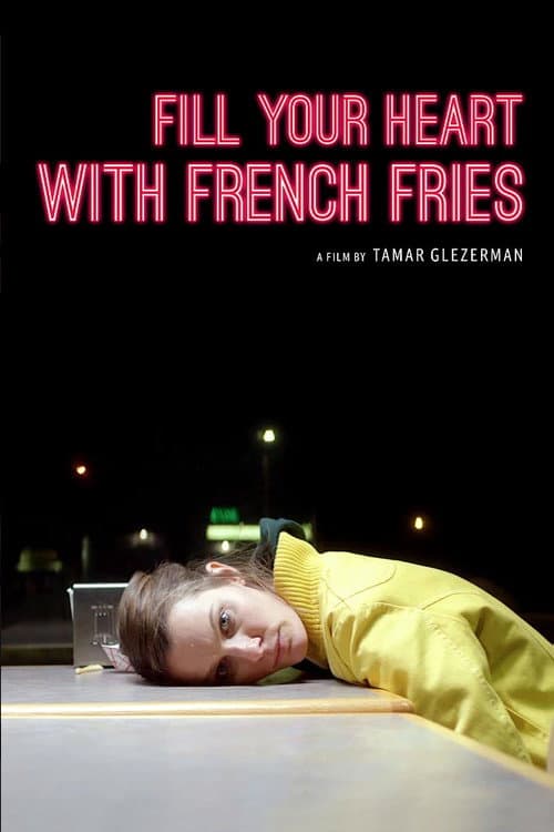 Fill Your Heart with French Fries (2016) poster