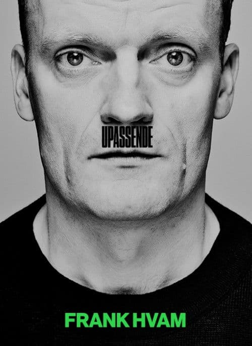 Frank Hvam - Upassende (2014) poster
