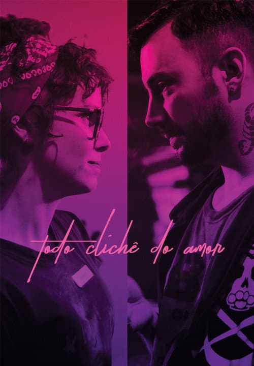 Todo Clichê do Amor (2018) poster