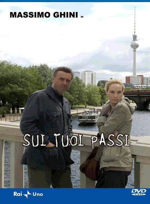 Sui tuoi passi (2009) poster