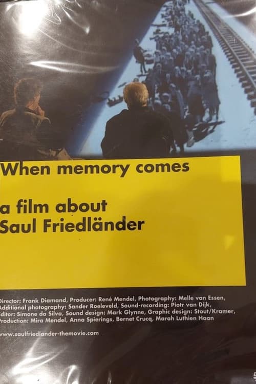 When memory comes - a film about Saul Friedländer (2013) poster