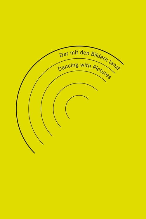 Der mit den Bildern tanzt (2017) poster