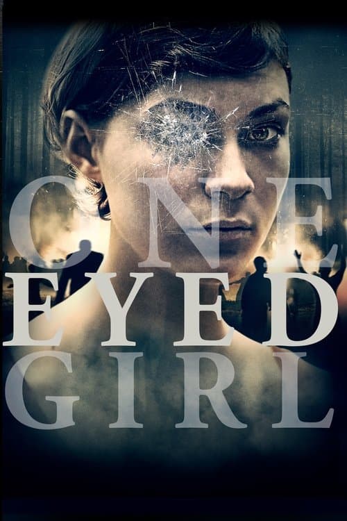 One Eyed Girl (2014) poster