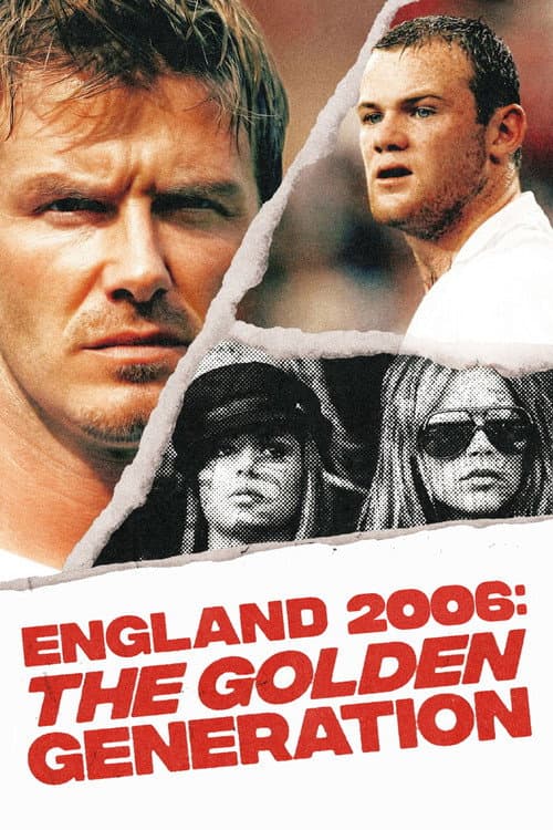 England 2006: The Golden Generation (2026) poster