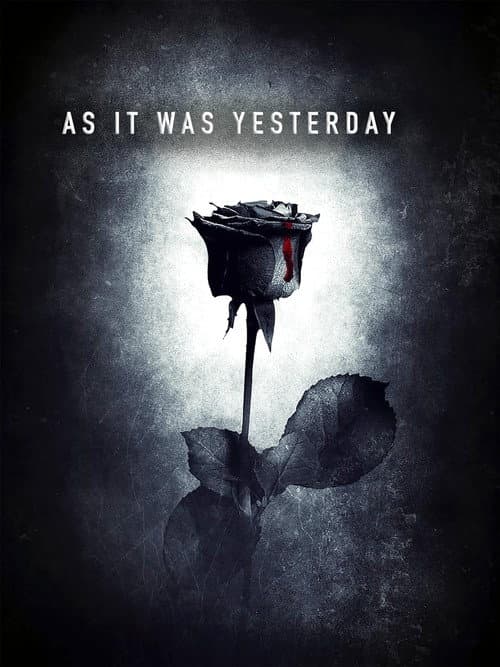 As It Was Yesterday (2005) poster