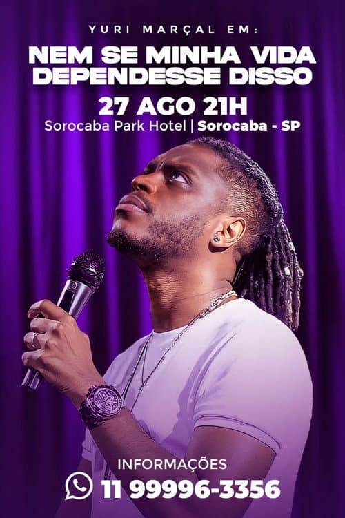 Yuri Marçal - Nem se Minha Vida Dependesse Disso (2023) poster