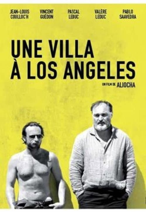 Une villa à Los Angeles (2013) poster
