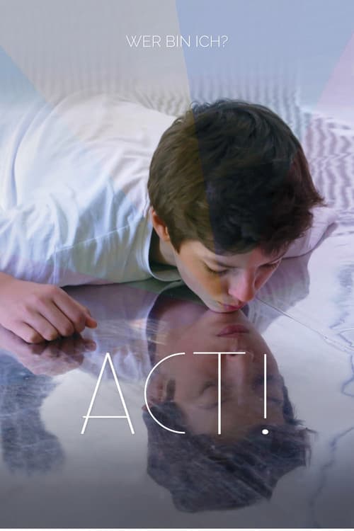 ACT! Wer bin ich? (2017) poster