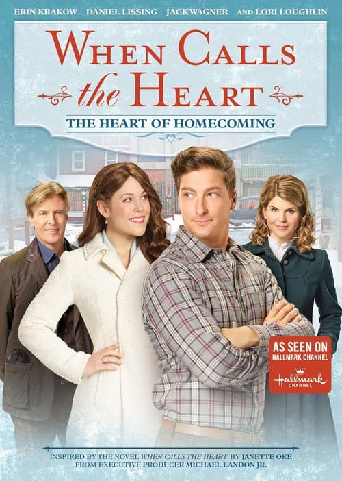 When Calls the Heart: The Heart of Homecoming (2018) poster
