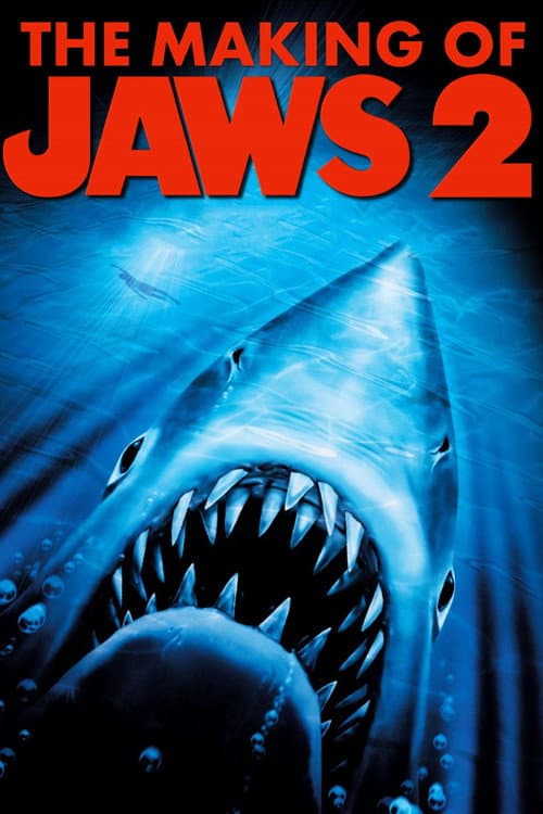 The Making of Jaws 2 (2001) poster