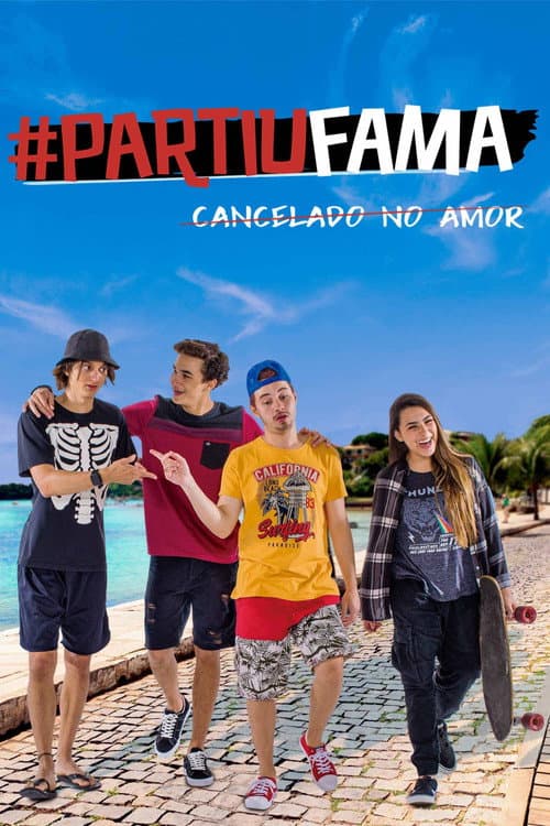 #PartiuFama: Cancelado no Amor (2022) poster