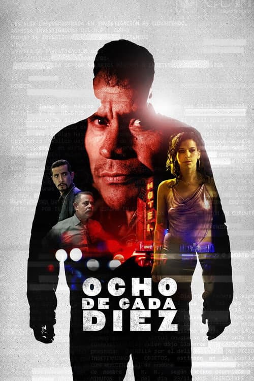 Ocho de cada diez (2018) poster