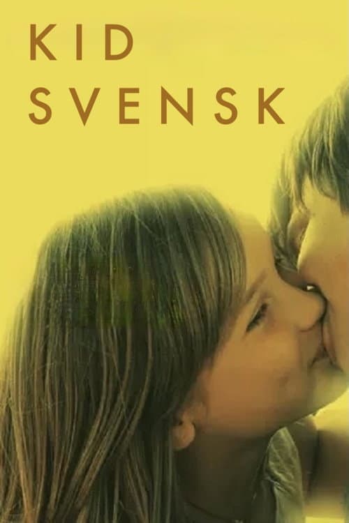 Kid Svensk (2007) poster