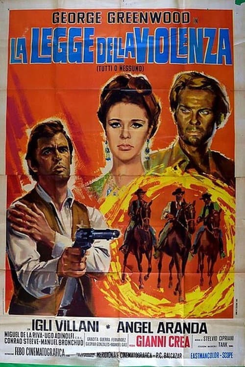 Legge della violenza - Tutti o nessuno (1969) poster